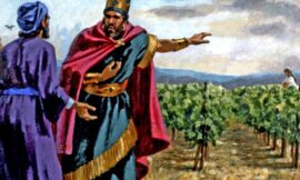 नाबोथ के अंगूर के बाग की कहानी – The story of naboth’s vineyard